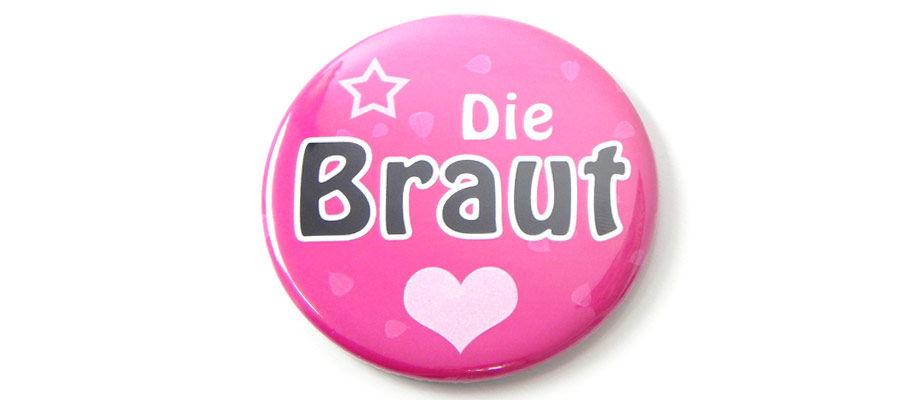 Button Die Braut - Pink